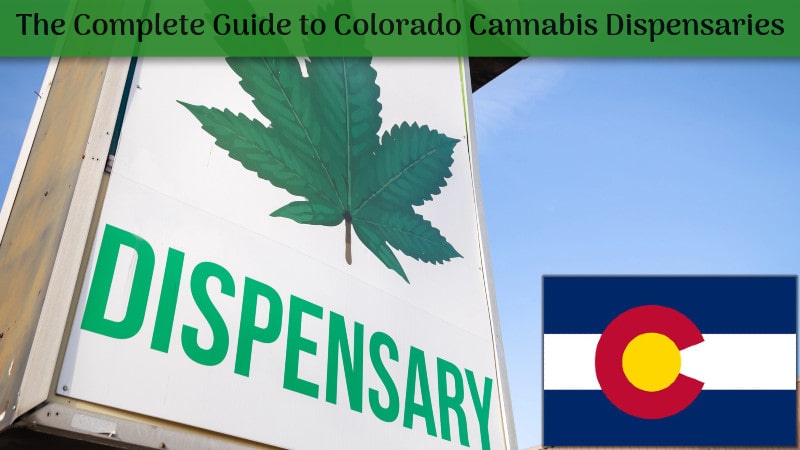 Cannabis Dispensaries in Colorado